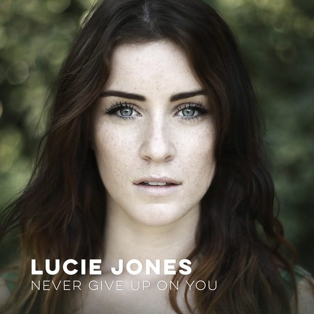 lucie jones never give up on you