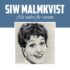 siw malmkvist 1
